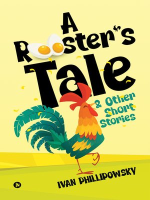 cover image of A ROOSTER'S TALE & OTHER SHORT STORIES
